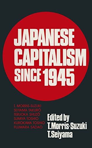 Beispielbild fr Japanese Capitalism Since 1945 zum Verkauf von POQUETTE'S BOOKS