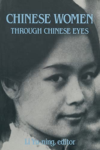 Imagen de archivo de Chinese Women Through Chinese Eyes (East Gate Books) a la venta por Wonder Book