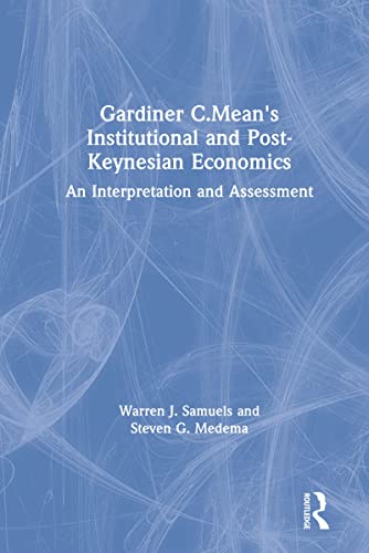 Stock image for Gardiner C. Means : institutionalist and post Keynesian for sale by Yushodo Co., Ltd.