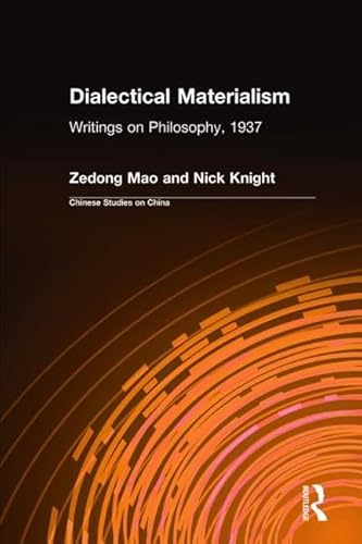 9780873326827: Mao Zedong on Dialectical Materialism: Writings on Philosophy, 1937