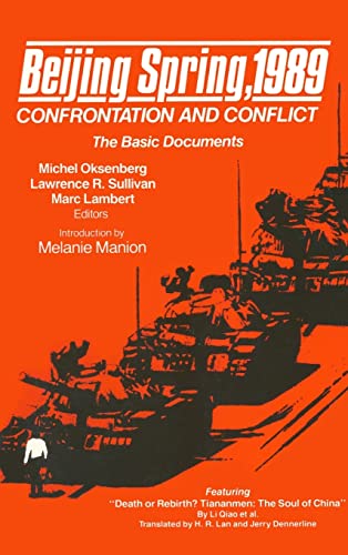 Beispielbild fr Beijing Spring, 1989: Confrontation and Conflict: the Basic Documents. zum Verkauf von Orrin Schwab Books