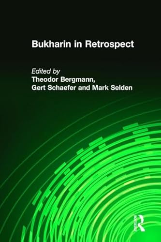 Bukharin in Retrospect (Socialism and Social Movements) (9780873326919) by Bergmann, Theodor; Lewin, Moshe