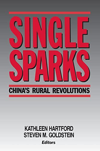 Stock image for Single Sparks: China's Rural Revolutions for sale by Blackwell's