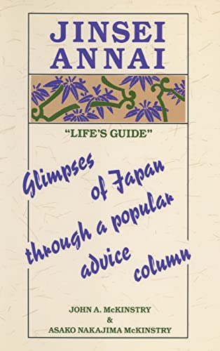 Jinsei Annai : "Life's Guide" Glimpses of Japan through a Popular Advice Column