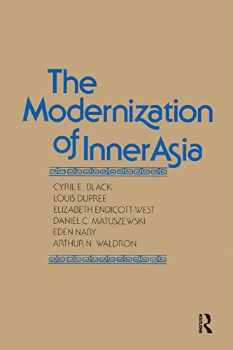 Imagen de archivo de The Modernization of Inner Asia a la venta por Books From California