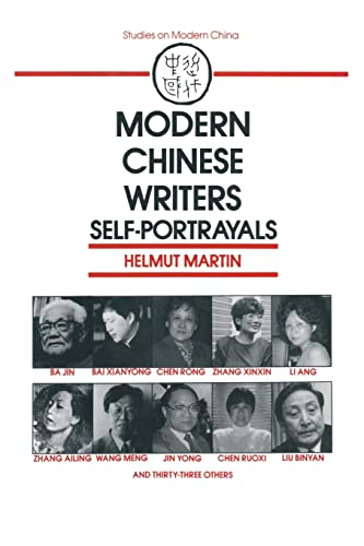 Beispielbild fr Modern Chinese Writers: Self-portrayals (Studies on Modern China) zum Verkauf von Irish Booksellers