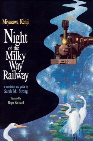 Night of the Milky Way Railway (9780873328203) by Miyazawa, Kenji