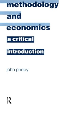 Stock image for Methodology and Economics: A Critical Introduction for sale by MusicMagpie