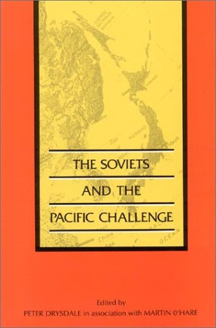 Beispielbild fr Soviets and the Pacific Challenge zum Verkauf von Better World Books Ltd