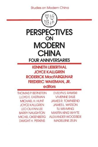 Stock image for Perspectives on Modern China: Four Anniversaries (Studies on Modern China) for sale by Wonder Book