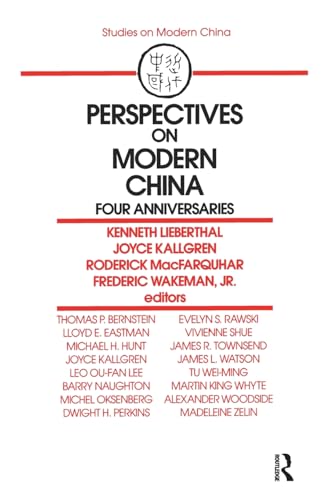 Stock image for Perspectives on Modern China: Four Anniversaries (Studies on Modern China) for sale by Wonder Book