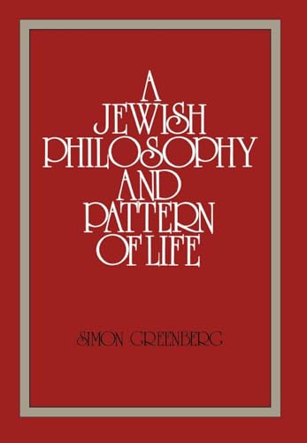 Stock image for A Jewish Philosophy and Pattern of Life. for sale by Henry Hollander, Bookseller