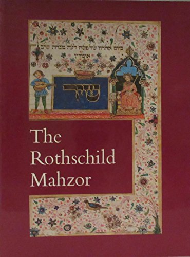 Beispielbild fr Rothschild Mahzor : Florence, 1492 zum Verkauf von Les Livres des Limbes