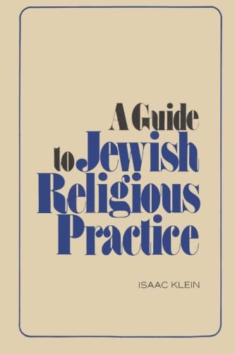 9780873341745: A Guide to Jewish Religious Practice