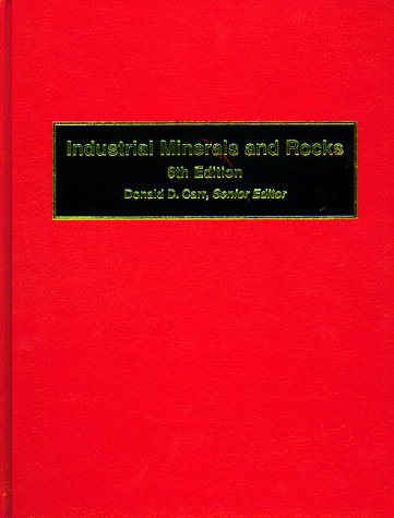 Imagen de archivo de Industrial Minerals and Rocks a la venta por ThriftBooks-Dallas