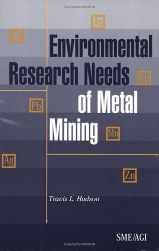 Stock image for Environmental Research Needs of Metal Mining for sale by HPB-Red