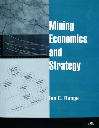 Imagen de archivo de Mining Economics and Strategy a la venta por Byrd Books
