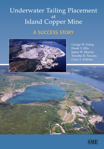 Stock image for Underwater Tailing Placement at Island Copper Mine: A Success Story for sale by Revaluation Books