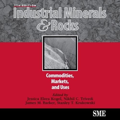 Stock image for Industrial Minerals Rocks Commodities, Markets, and Uses for sale by PBShop.store US