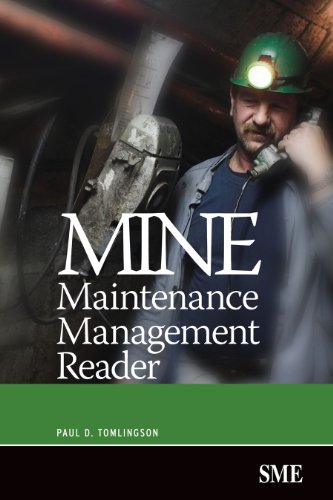 Imagen de archivo de Mine Maintenance Management Reader a la venta por Better World Books