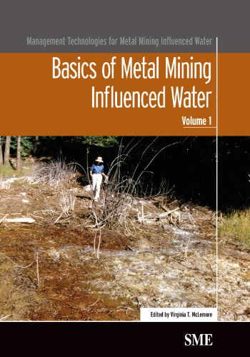Imagen de archivo de Basics of Metal Mining Influenced Water (Management Technologies for Metal Mining Influenced Water) (Volume 1) a la venta por Anybook.com