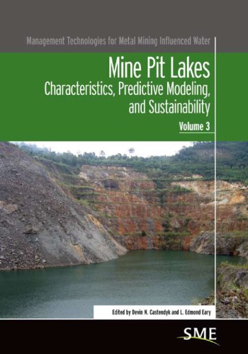 Imagen de archivo de Mine Pit Lakes: Characteristics, Predictive Modeling, and Sustainability a la venta por Revaluation Books