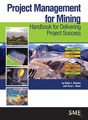 Imagen de archivo de Project Management for Mining: Handbook for Delivering Project Success a la venta por BooksRun