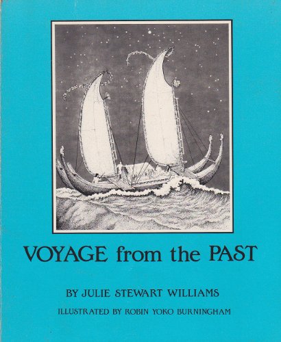 Voyage from the Past (9780873360449) by Williams, Julie Stewart