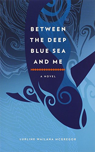 Stock image for Between the Deep Blue Sea and Me for sale by SecondSale