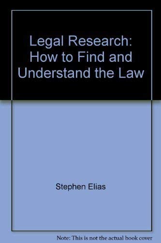 9780873370202: Legal Research: How to Find and Understand the Law