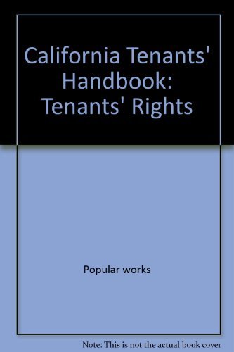 9780873370240: California tenants' handbook: Tenants' rights (California Tenant's Rights)