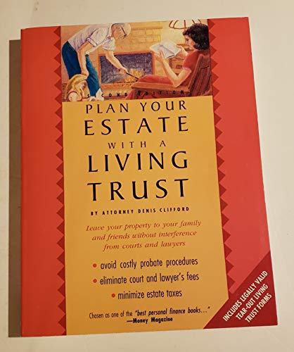 Plan Your Estate With a Living Trust (9780873371421) by Denis Clifford; Mari Stein