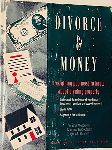 Beispielbild fr Divorce and Money : How to Make the Best Financial Decisions During Divorce zum Verkauf von Better World Books