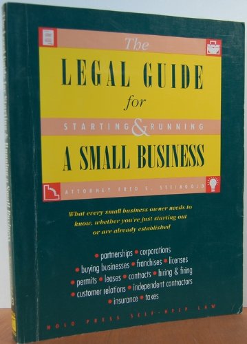 Stock image for The Legal Guide for Starting and Running a Small Business for sale by Half Price Books Inc.
