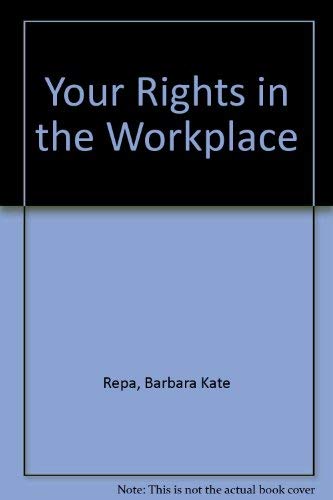 Beispielbild fr Your Rights in the Workplace zum Verkauf von BookHolders