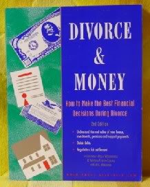 Imagen de archivo de Divorce and Money: How to Make the Best Financial Decisions During Divorce a la venta por HPB-Red