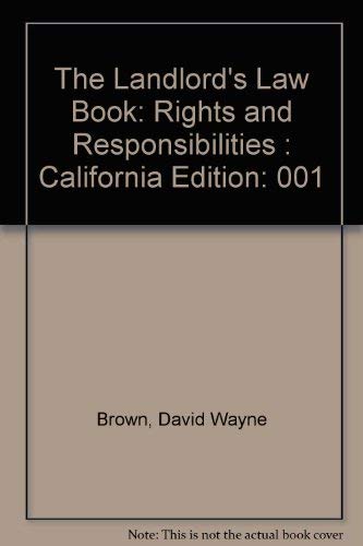 9780873372466: The Landlord's Law Book: Rights and Responsibilities : California Edition: 001