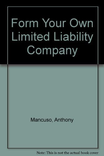 Stock image for Form Your Own Limited Liability Company for sale by Rob the Book Man