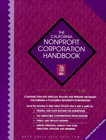 Beispielbild fr The California Nonprofit Corporation Handbook (7th ed) zum Verkauf von St Vincent de Paul of Lane County