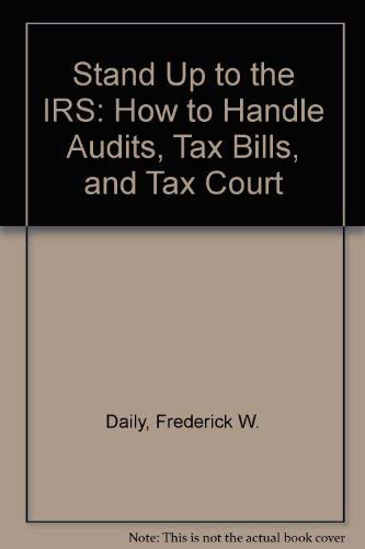 Beispielbild fr Stand Up to the Irs How to Handle Audit zum Verkauf von Robinson Street Books, IOBA