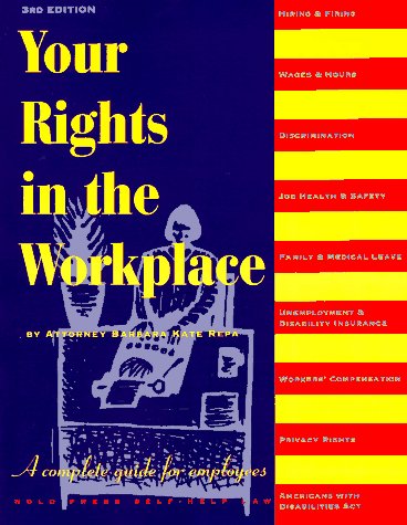 Beispielbild fr Your Rights in the Workplace (3rd ed) zum Verkauf von Wonder Book