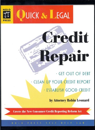 Credit Repair (Quick & Legal) (9780873373548) by Robin;Irving Shae Leonard