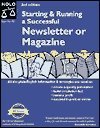 9780873373579: Starting & Running a Successful Newsletter or Magazine