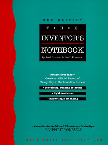 Imagen de archivo de The Inventor's Notebook (Inventor's Notebook, 2nd ed) a la venta por SecondSale