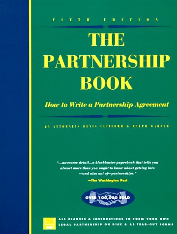 Stock image for The Partnership Book: How to Write a Partnership Agreement (Partnership Book (W/CD)) for sale by SecondSale