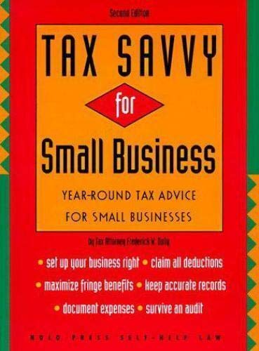 Beispielbild fr Tax Savvy for Small Business : Year-Round Tax Advice for Small Business (2nd Ed zum Verkauf von Wonder Book