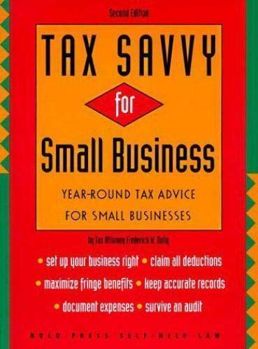 Stock image for Tax Savvy for Small Business : Year-Round Tax Advice for Small Business (2nd Ed for sale by Wonder Book