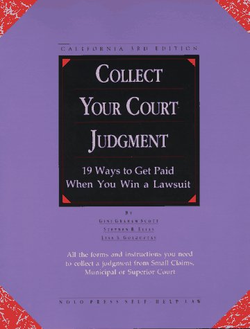 9780873373753: Collect Your Court Judgement: California Edition (3rd ed)