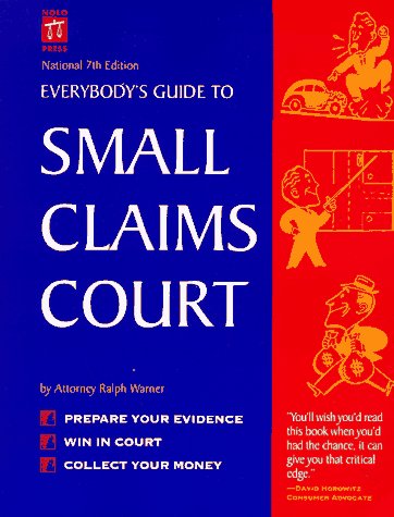 9780873374002: Everybody's Guide to Small Claims Court (EVERYBODY'S GUIDE TO SMALL CLAIMS COURT NATIONAL EDITION)