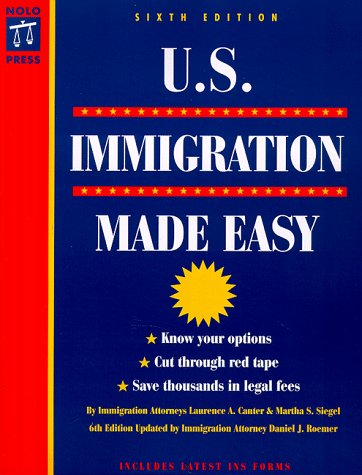 Imagen de archivo de U.S. Immigration Made Easy (6th ed) a la venta por POQUETTE'S BOOKS